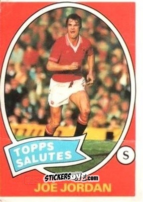 Sticker Joe Jordan - Scottish Footballers 1979-1980
 - Topps