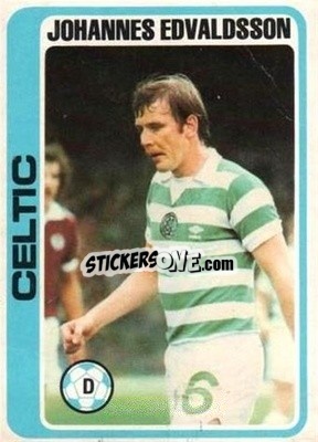Sticker Johannes Edvaldsson - Scottish Footballers 1979-1980
 - Topps