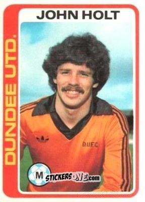 Sticker John Holt - Scottish Footballers 1979-1980
 n. 72 - Topps