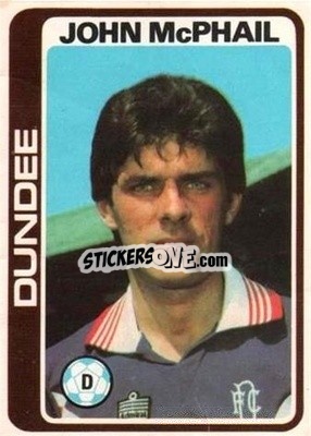 Cromo John McPhail - Scottish Footballers 1979-1980
 - Topps