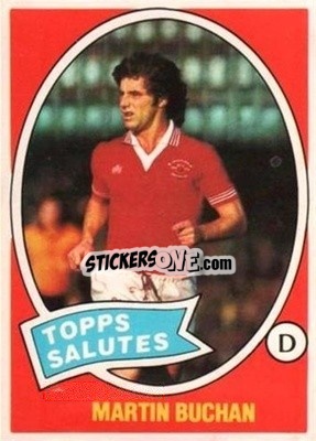 Sticker Martin Buchan - Scottish Footballers 1979-1980
 - Topps