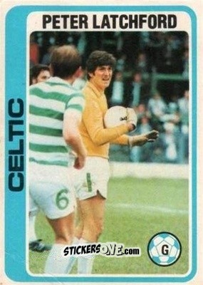 Sticker Peter Latchford - Scottish Footballers 1979-1980
 - Topps