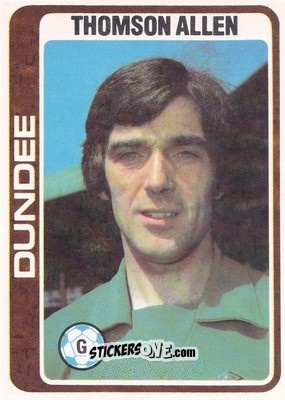 Sticker Thomson Allen - Scottish Footballers 1979-1980
 - Topps