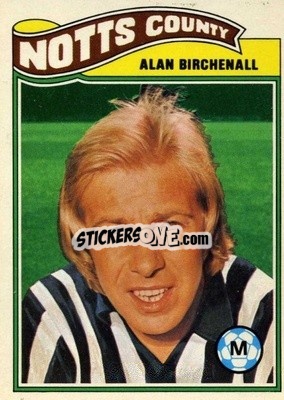 Sticker Alan Birchenall - Footballers 1978-1979
 - Topps