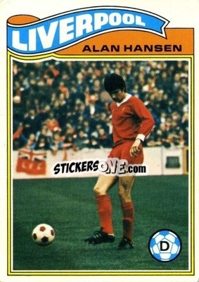 Sticker Alan Hansen - Footballers 1978-1979
 - Topps