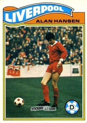 Sticker Alan Hansen - Footballers 1978-1979
 n. 164 - Topps