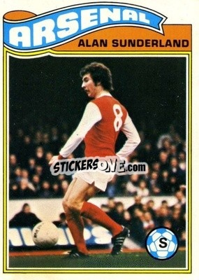 Cromo Alan Sunderland - Footballers 1978-1979
 - Topps