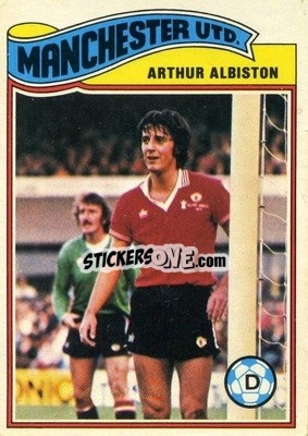 Sticker Arthur Albiston - Footballers 1978-1979
 - Topps