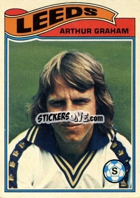 Sticker Arthur Graham - Footballers 1978-1979
 - Topps