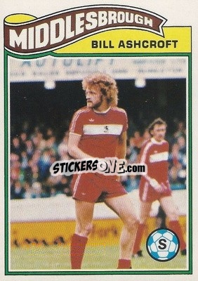 Cromo Bill Ashcroft - Footballers 1978-1979
 - Topps