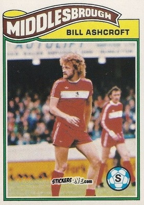 Sticker Bill Ashcroft - Footballers 1978-1979
 n. 74 - Topps