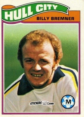 Sticker Billy Bremner - Footballers 1978-1979
 n. 230 - Topps