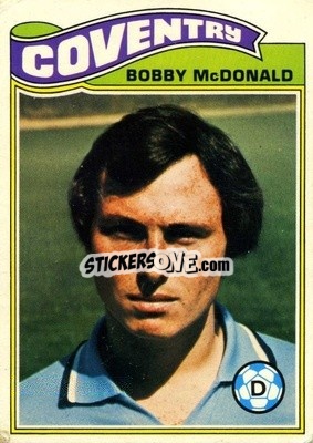 Sticker Bobby McDonald - Footballers 1978-1979
 - Topps