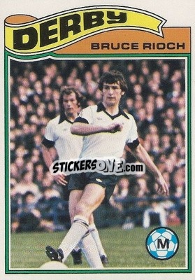 Sticker Bruce Rioch - Footballers 1978-1979
 - Topps