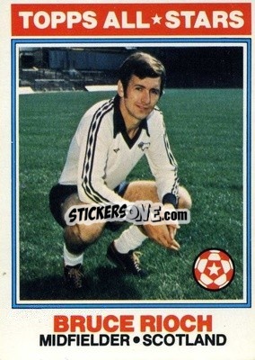 Sticker Bruce Rioch  - Footballers 1978-1979
 - Topps