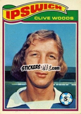 Cromo Clive Woods - Footballers 1978-1979
 - Topps