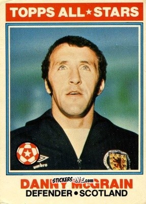 Sticker Danny McGrain  - Footballers 1978-1979
 n. 135 - Topps