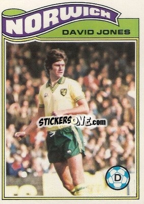 Sticker David Jones - Footballers 1978-1979
 - Topps