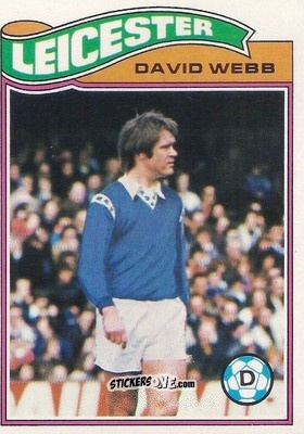 Sticker David Webb - Footballers 1978-1979
 n. 73 - Topps