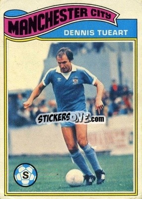 Cromo Dennis Tueart - Footballers 1978-1979
 - Topps