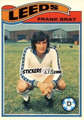 Sticker Frank Gray - Footballers 1978-1979
 - Topps