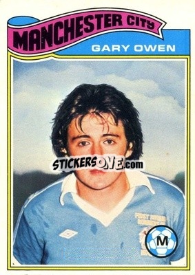 Sticker Gary Owen - Footballers 1978-1979
 - Topps
