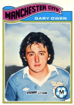 Sticker Gary Owen - Footballers 1978-1979
 n. 236 - Topps