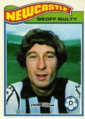 Sticker Geoff Nulty - Footballers 1978-1979
 - Topps