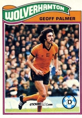 Cromo Geoff Palmer - Footballers 1978-1979
 n. 86 - Topps