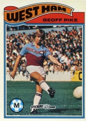 Cromo Geoff Pike - Footballers 1978-1979
 - Topps