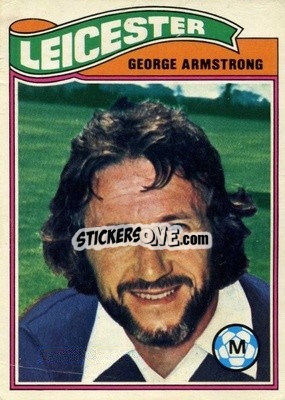 Figurina George Armstrong - Footballers 1978-1979
 - Topps