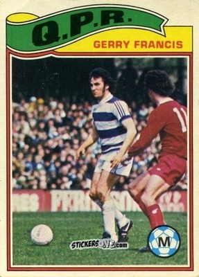 Sticker Gerry Francis - Footballers 1978-1979
 n. 195 - Topps