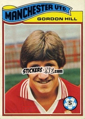 Sticker Gordon Hill - Footballers 1978-1979
 - Topps