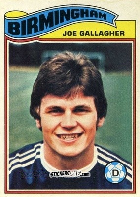 Sticker Joe Gallagher - Footballers 1978-1979
 n. 266 - Topps