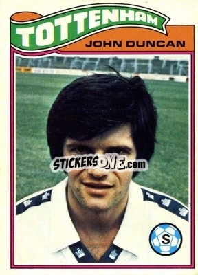 Cromo John Duncan - Footballers 1978-1979
 - Topps