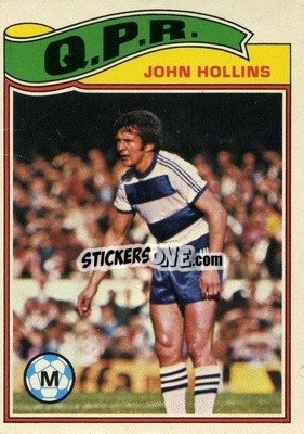 Cromo John Hollins - Footballers 1978-1979
 - Topps