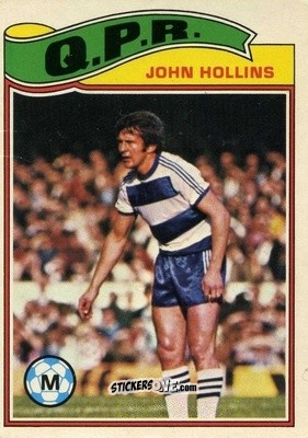 Cromo John Hollins - Footballers 1978-1979
 n. 188 - Topps