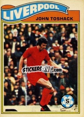 Sticker John Toshack - Footballers 1978-1979
 - Topps