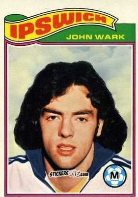 Sticker John Wark - Footballers 1978-1979
 n. 131 - Topps