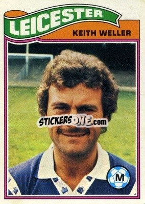 Figurina Keith Weller - Footballers 1978-1979
 - Topps