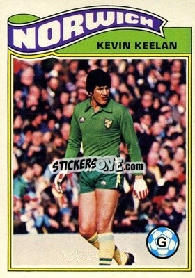 Sticker Kevin Keelan - Footballers 1978-1979
 - Topps