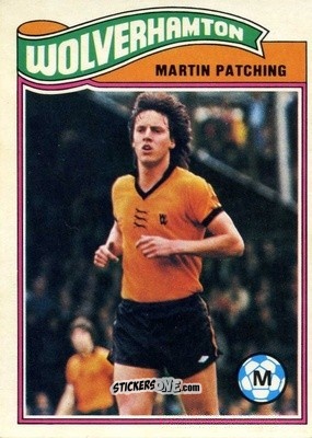 Sticker Martin Patching - Footballers 1978-1979
 n. 227 - Topps