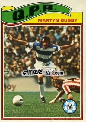 Sticker Martyn Busby - Footballers 1978-1979
 - Topps