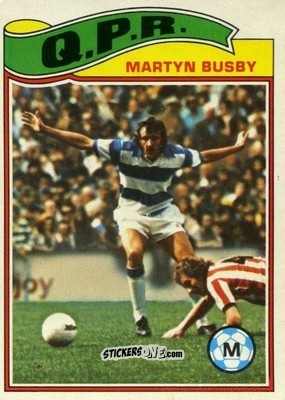 Sticker Martyn Busby - Footballers 1978-1979
 - Topps