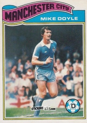 Sticker Mick Doyle - Footballers 1978-1979
 n. 8 - Topps