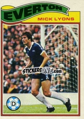 Sticker Mick Lyons - Footballers 1978-1979
 - Topps