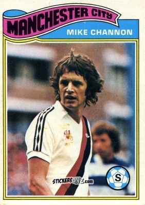 Sticker Mike Channon - Footballers 1978-1979
 n. 175 - Topps