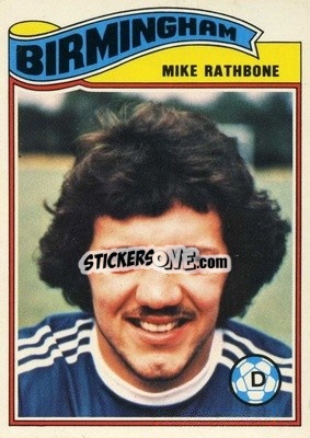 Cromo Mike Rathbone - Footballers 1978-1979
 - Topps