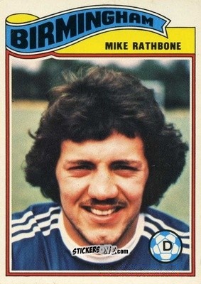 Cromo Mike Rathbone - Footballers 1978-1979
 n. 207 - Topps
