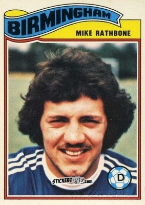 Sticker Mike Rathbone - Footballers 1978-1979
 - Topps